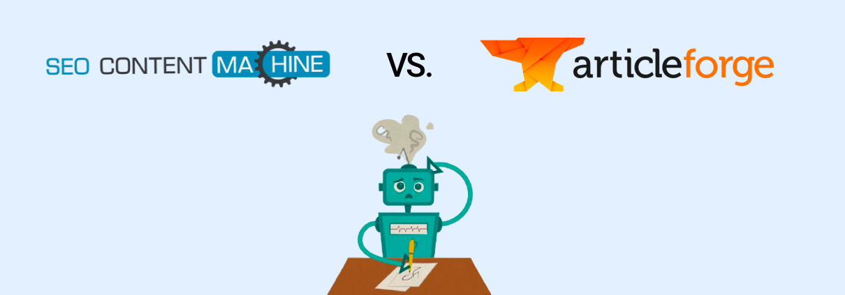 SEO Content Machine vs. Article Forge Comparison